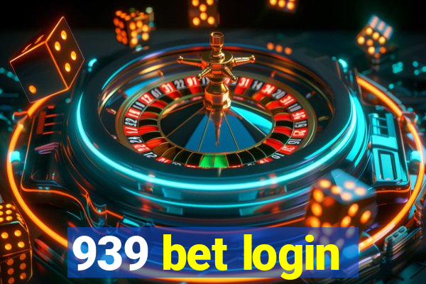 939 bet login